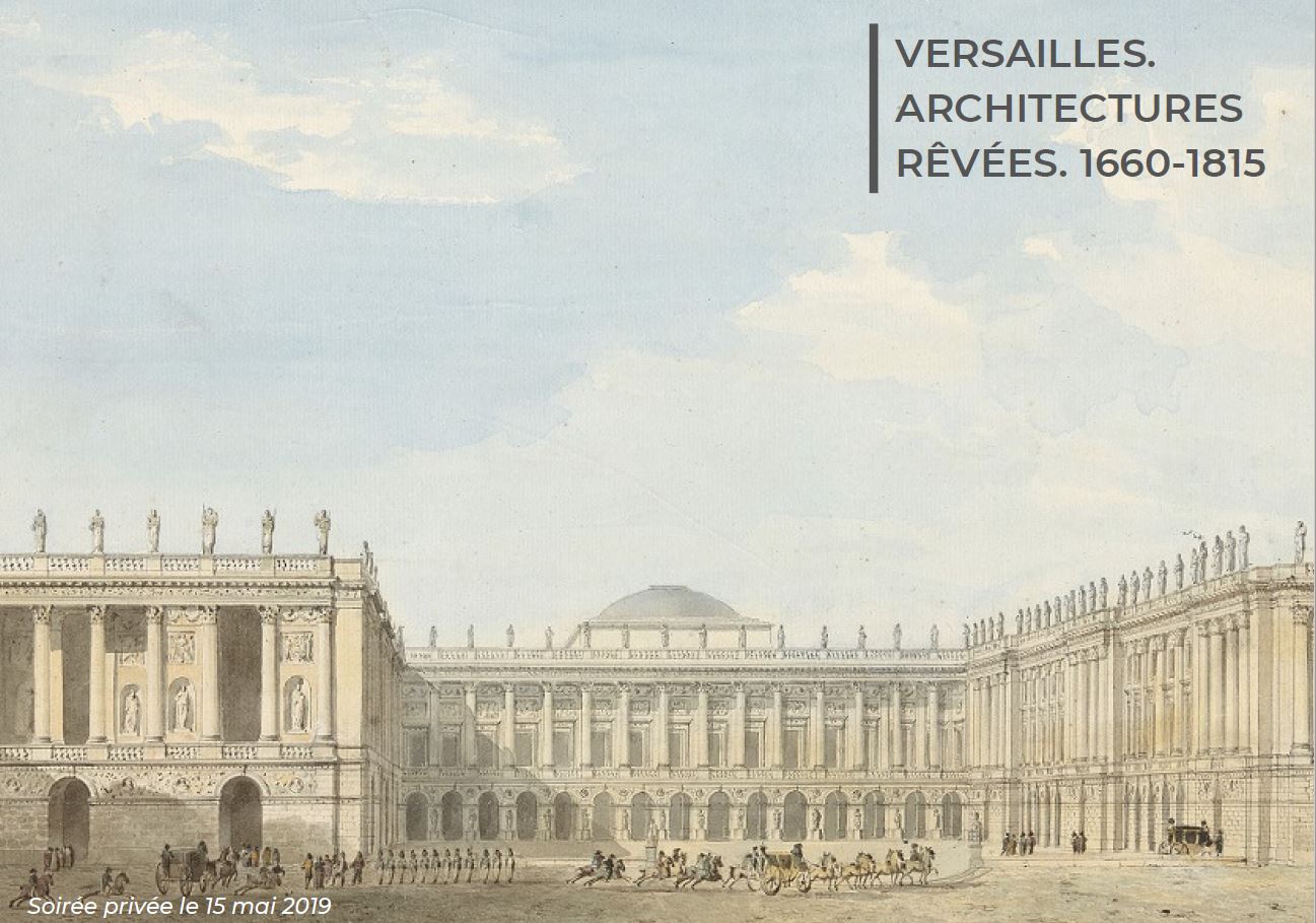 Soirée privée à l'occasion de l'Exposition "Versailles. Architectures rêvées 1660-1815"